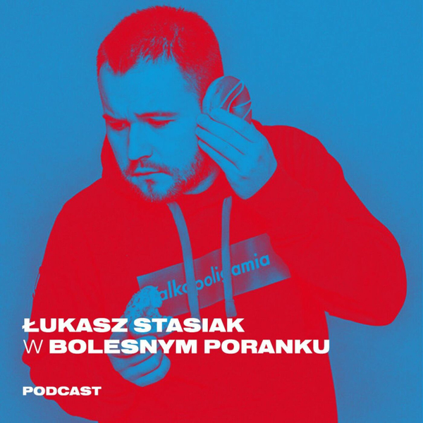 Bolesne Poranki w newonce.radio gość Łukasz Stasiak 28.11.2018 artwork