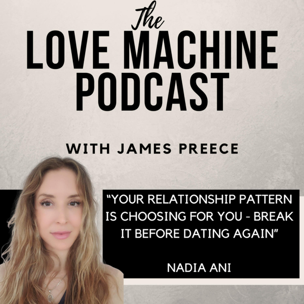 Your Relationship Pattern Is Choosing for You - Break It Before Dating Again artwork