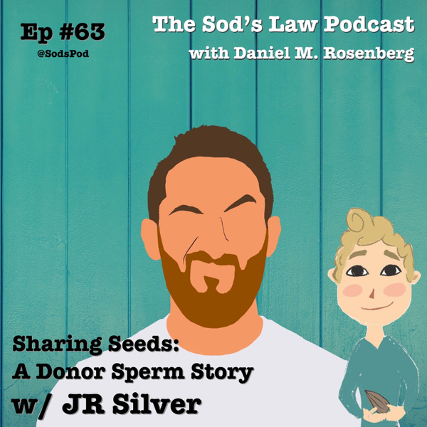 A Donor Sperm Story w/ JR Silver artwork