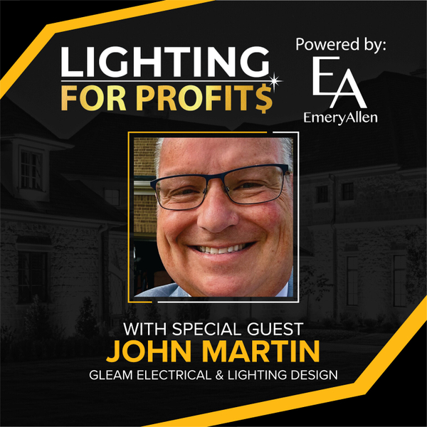 Ep #113 - John Martin - Lighting As An Experience You Feel artwork