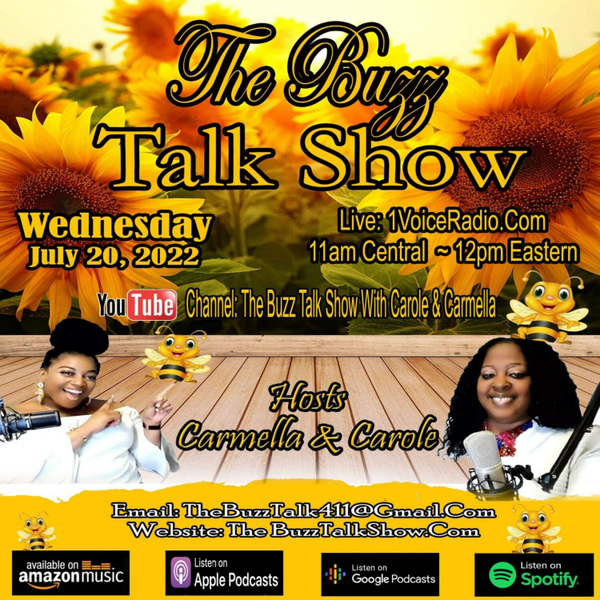 The Buzz Talk Show July 20th artwork