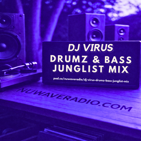 DJ Virus - Drumz & Bass Junglist Mix artwork