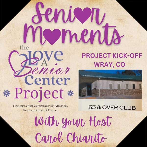 The Love A Senior Center Project Kickoff- Wray, CO artwork