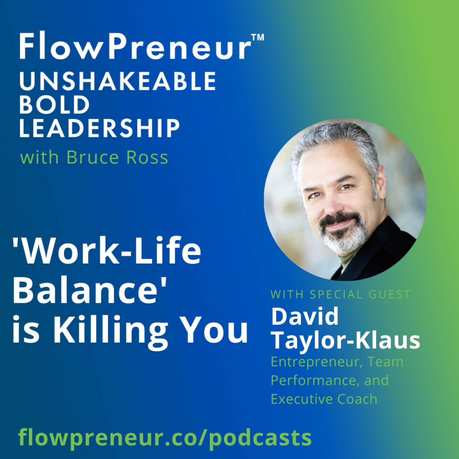 FlowPreneur™ Unshakeable Leadership