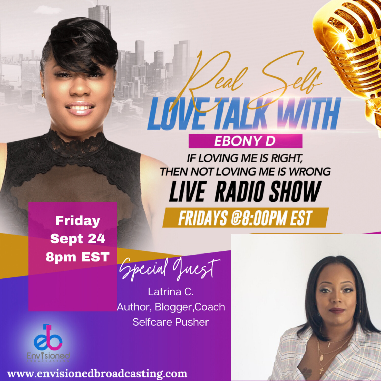 Real Self Love Talk with Ebony D