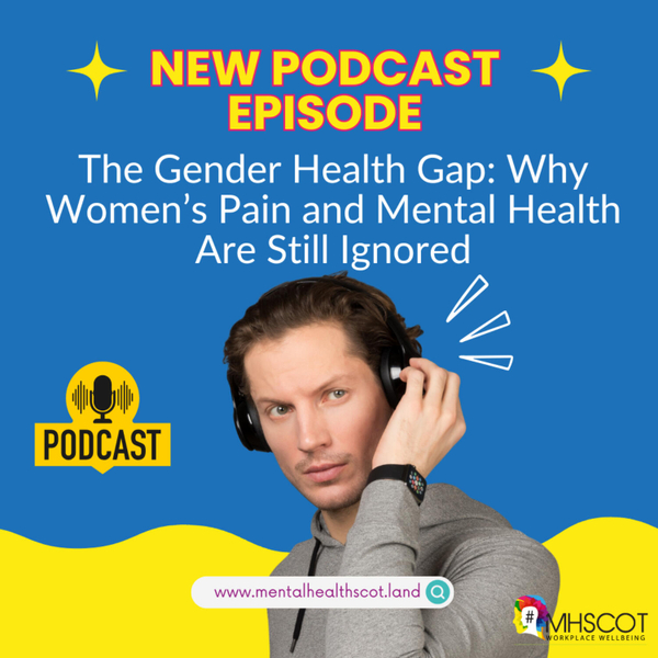 The Gender Health Gap: Why Women’s Pain and Mental Health Are Still Ignored artwork