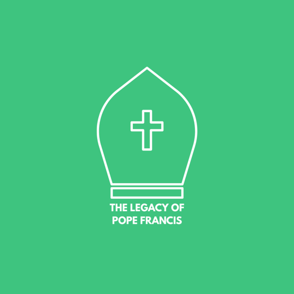The Legacy of Pope Francis artwork