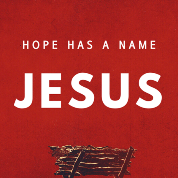 Hope has a Name - Week 4 / 12.20.2020 artwork