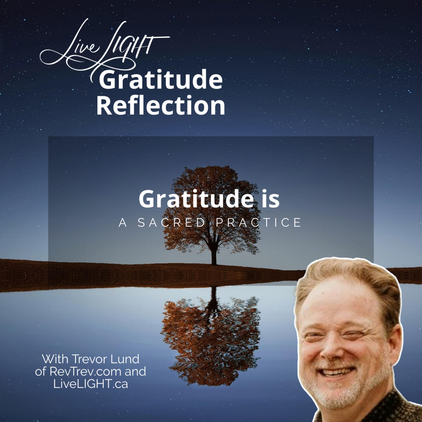 Gratitude is a sacred practice