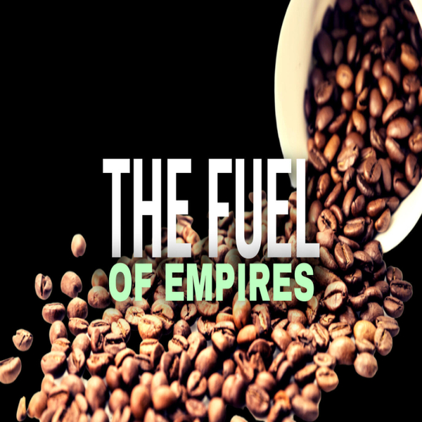 How Coffee Changed the World Forever artwork