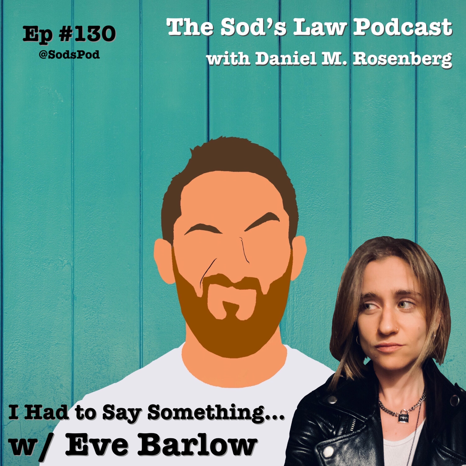 I Had to Say Something... w/ Eve Barlow