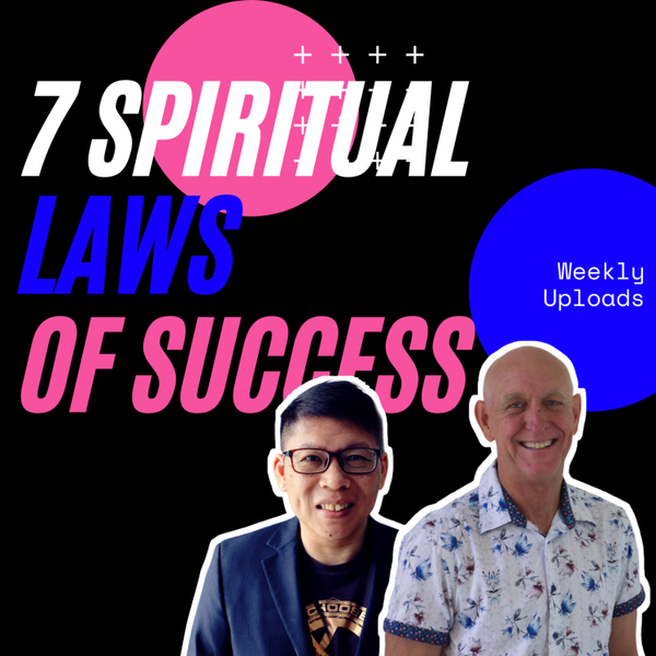 7 Spiritual Laws of Success - A Recap artwork
