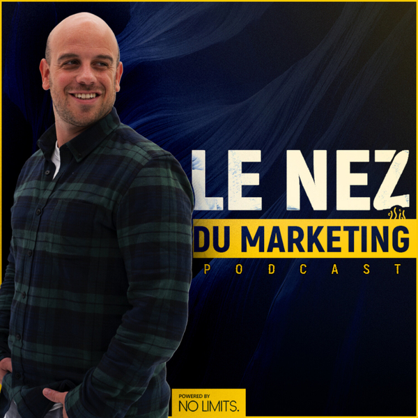 #30 - Lionel Linder : Le Nez du Marketing artwork