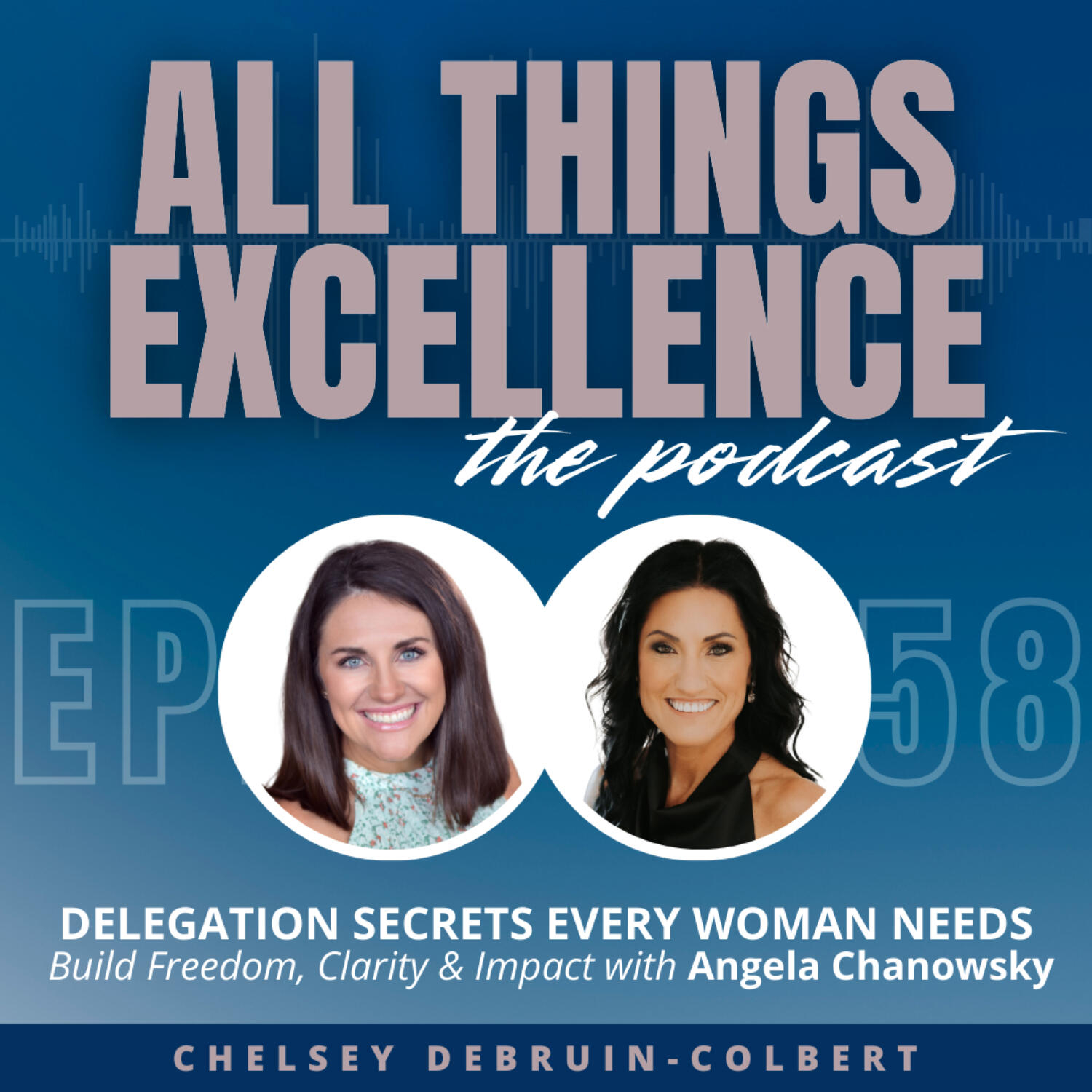 All Things Excellence