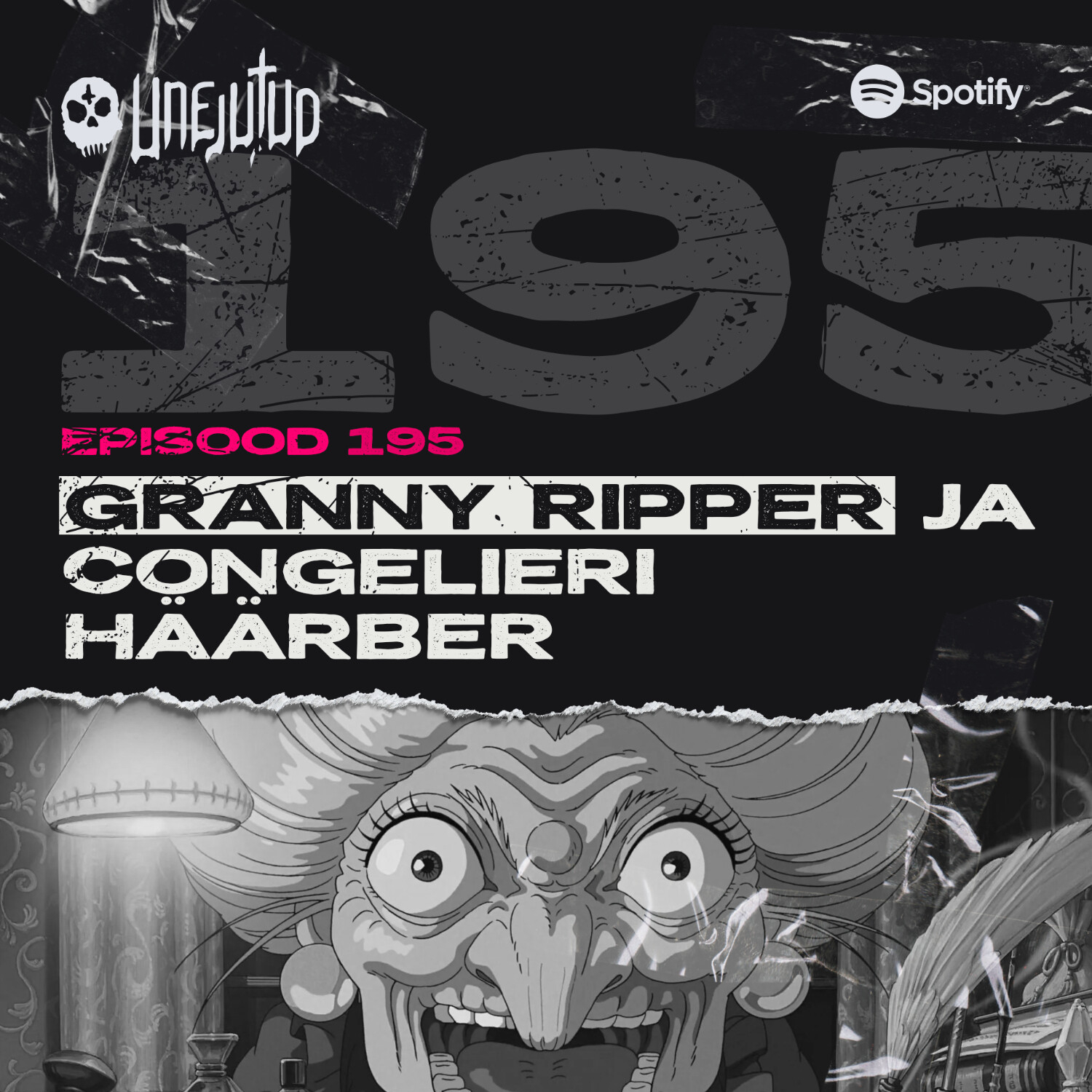 Unejutud - Granny Ripper ja Congelieri häärber
