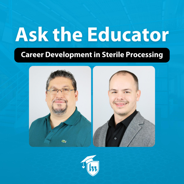 Episode 161. Career Development in Sterile Processing artwork