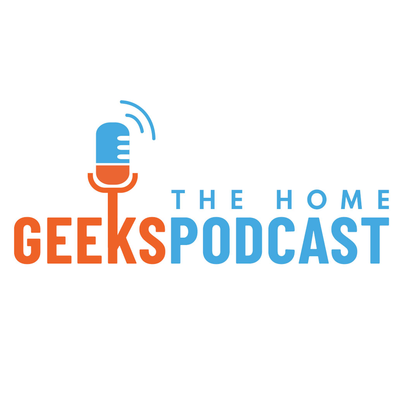The Home Geeks Podcast