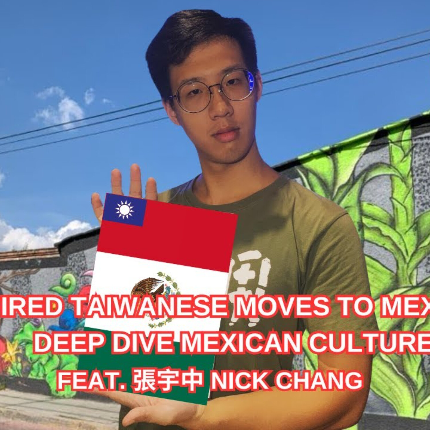 Inspired Taiwanese moves to Mexico to deep dive Mexican culture | ELP 250