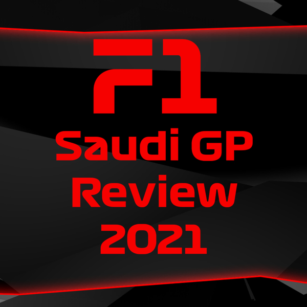 F1 Saudi Arabian GP Review artwork