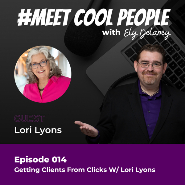 MCP014: Elevating Websites through Client-Centric Language w/ Lori Lyons artwork