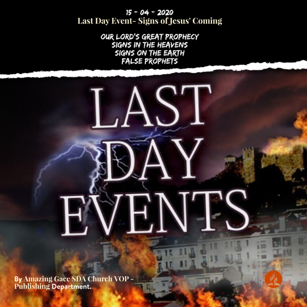 Last Day Event- Signs of Jesus' Coming artwork