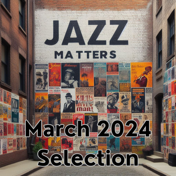 Jazz Matters March Selection artwork