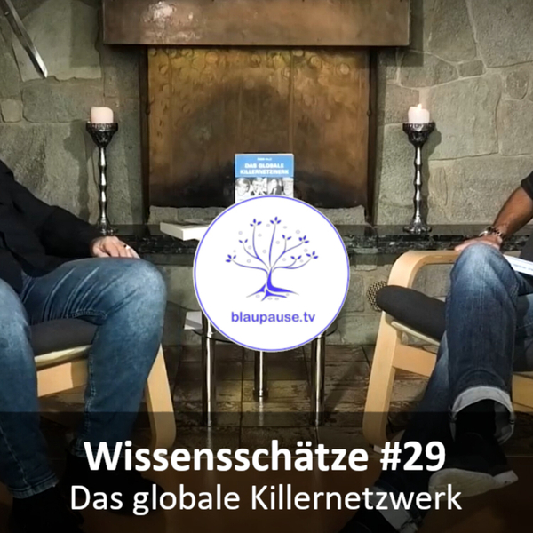 Wissensschätze #29 - Das globale Killernetzwerk - OSIRIS Verlag - blauause.tv artwork