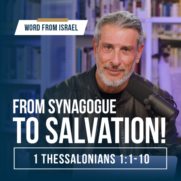 The Gospel That Transformed an Entire City I Word From Israel, Ep. 2 artwork