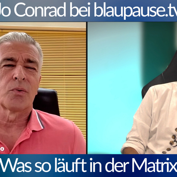 Was so läuft in der Matrix - Jo Conrad bei blaupause.tv PODCAST artwork