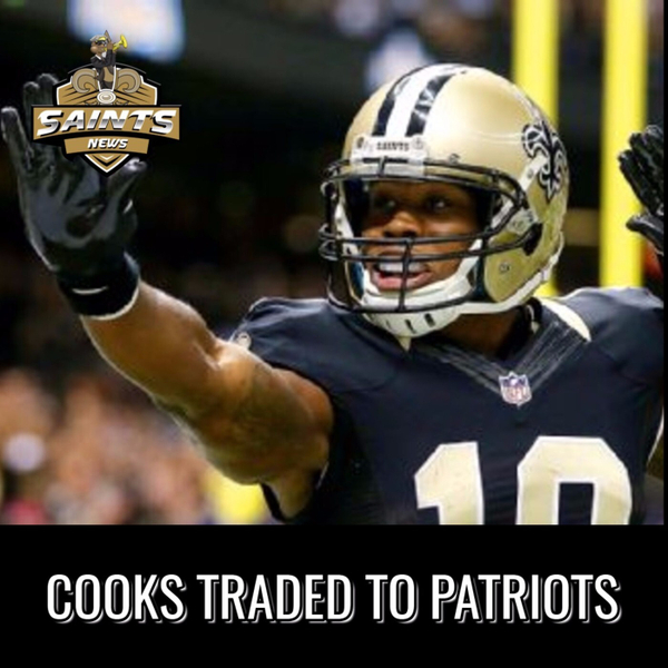 Crescent City Connection (SNN) - Brandin Cooks Trade Talk artwork