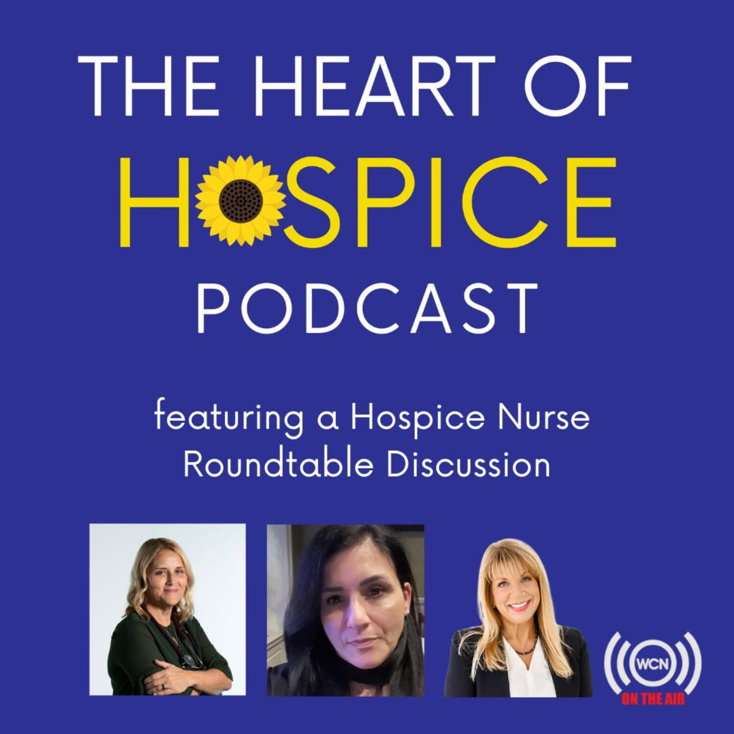 The Heart of Hospice Podcast