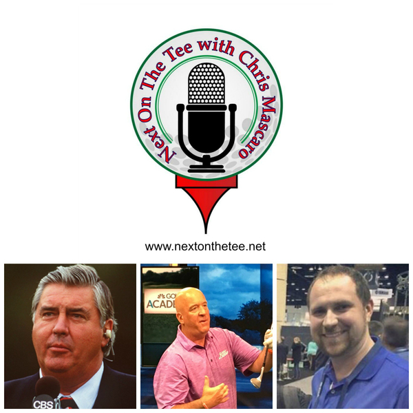Legendary Broadcaster Ben Wright, Golf Academy Lead Instructor Brian Jacobs, and SuperSpeed Golf Co-Founder & President Mike Napoleon join me on Next on the Tee artwork