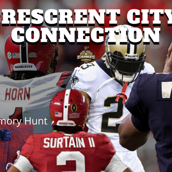 The Crescent City Connection:  Emory Hunt on the Saints and NFL Draft artwork