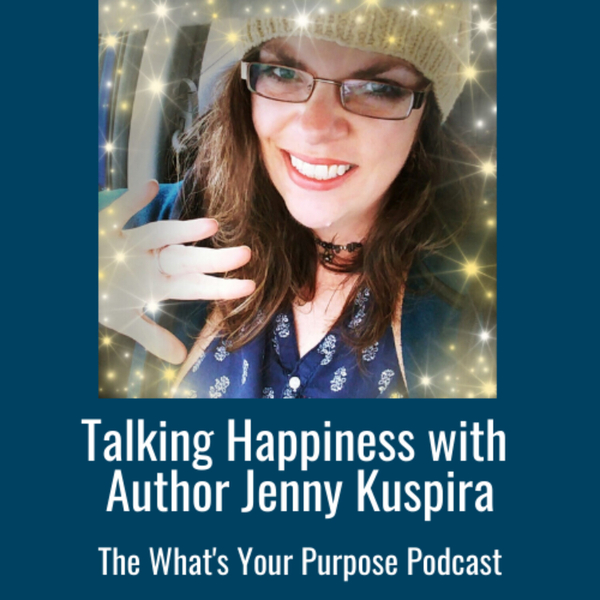 JennyQ Kuspira and Happiness