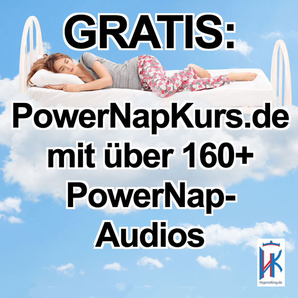 PowerNapKurs.de: Gewinne Zeit, Energie & Selbstbewusstsein dank Power Naps! 160+ Audios gratis! artwork