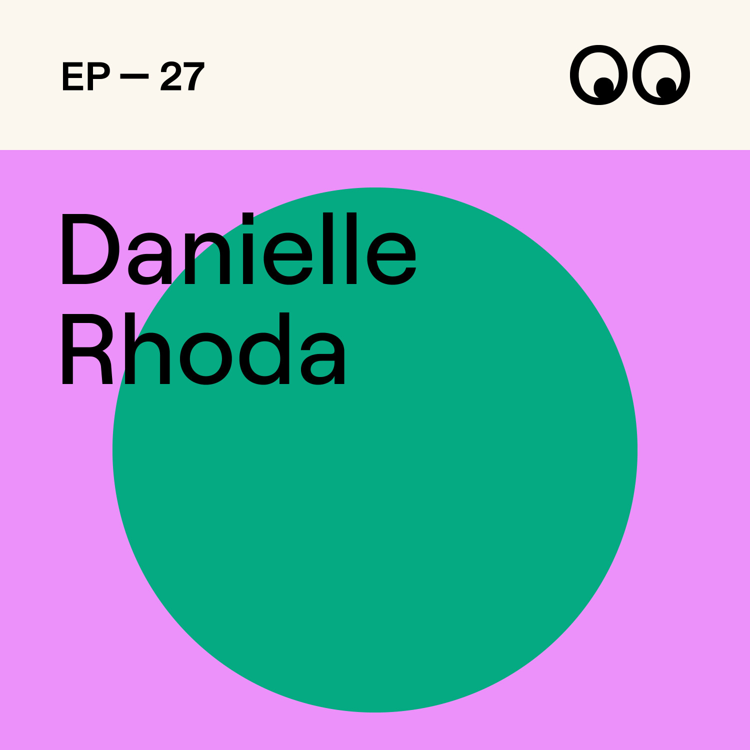 27. Discovering your creative calling, with Danielle Rhoda