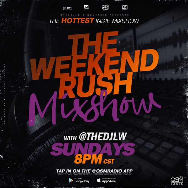 The Weekend Rush Mixshow w/ DJ LW artwork