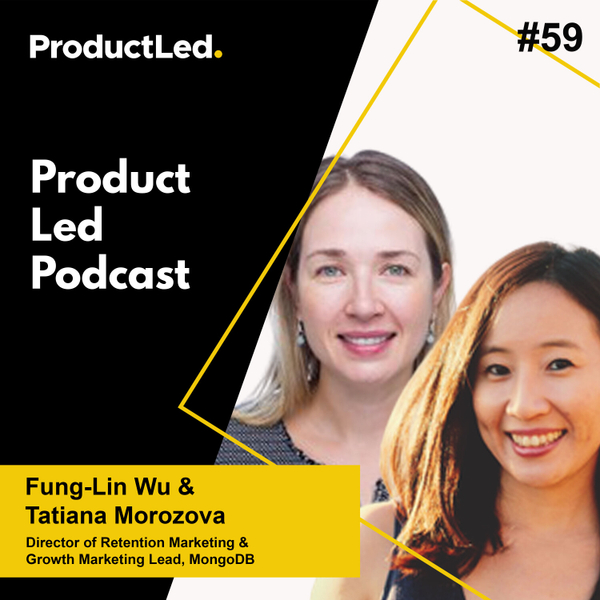 When Acquisition & Retention Work Together with Fung-Lin Wu and Tatiana Morozova from MongoDB artwork