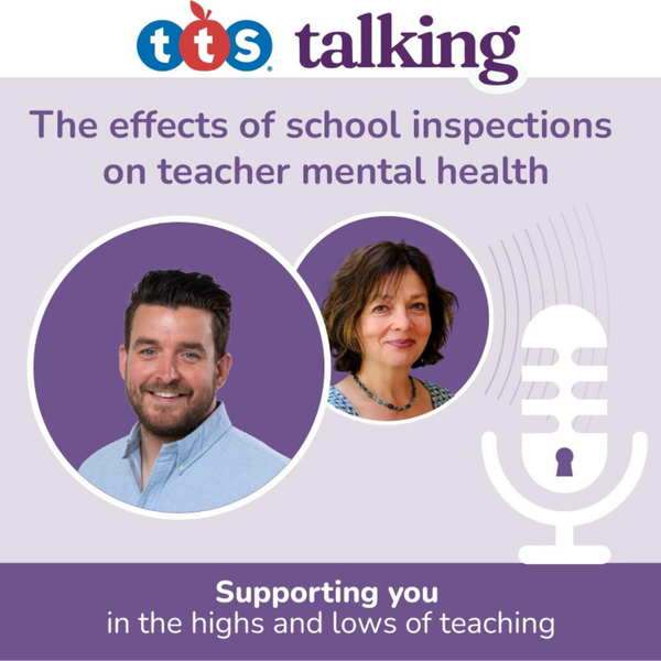 3. Effects of School Inspections on Teacher Mental Health With Prof. Julia Waters and Mr. P artwork