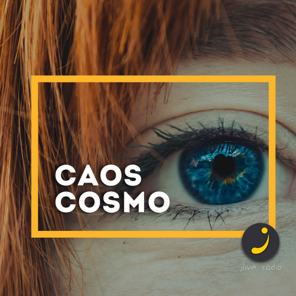 CAOS COSMO | JLIVE RADIO artwork