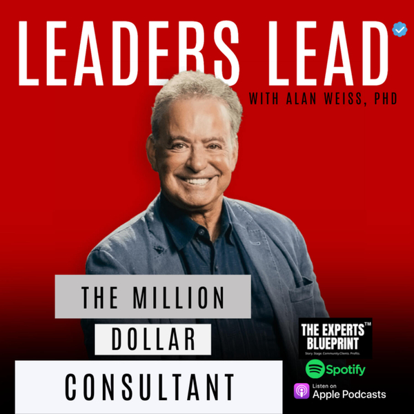 The Million Dollar Consultant with Alan Weiss & Tony Taylor artwork