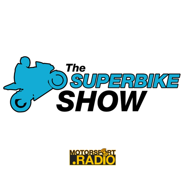 The Superbike Show - 14th Oct 2020 with Chrissy Rouse and Greg Haines artwork