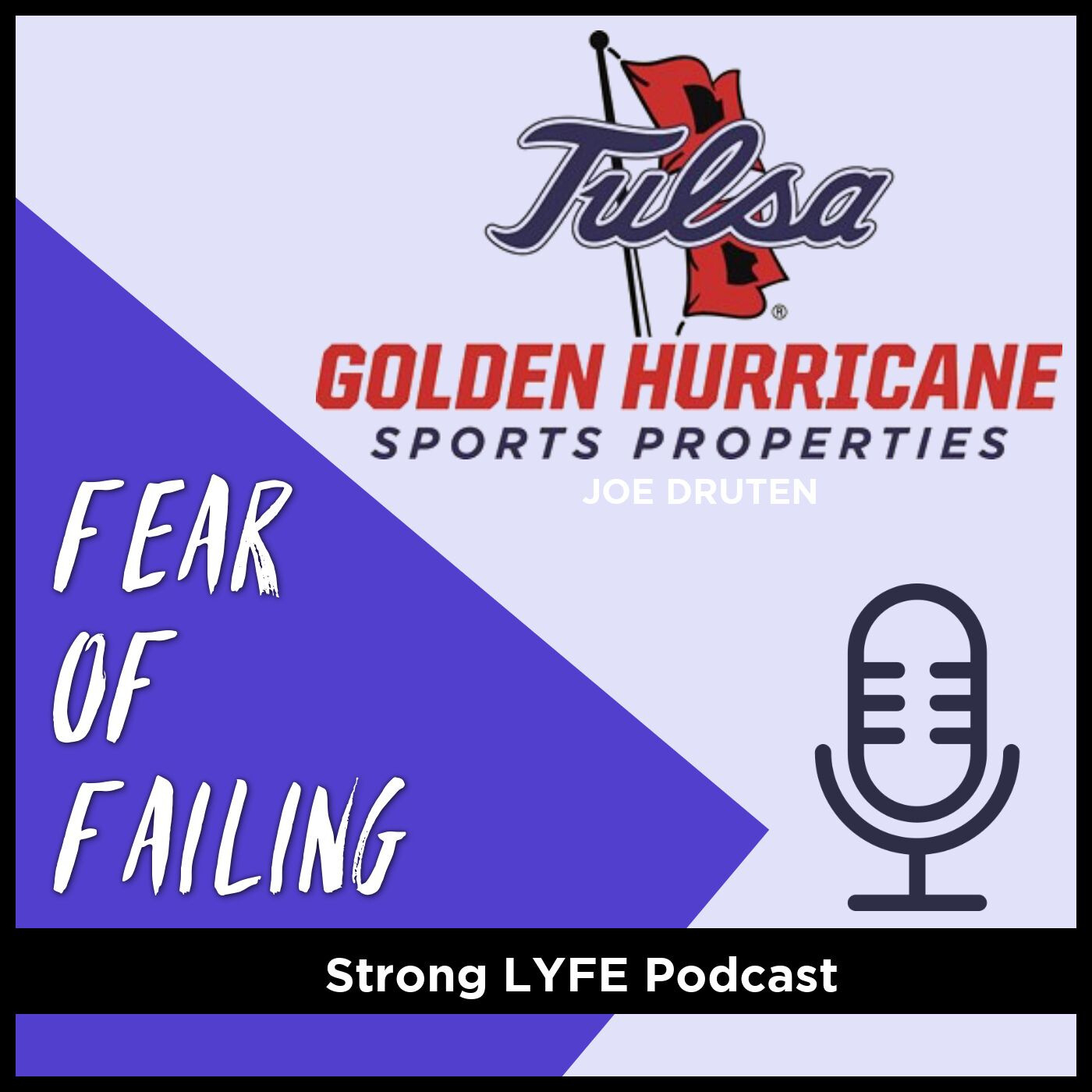 Strong LYFE Podcast