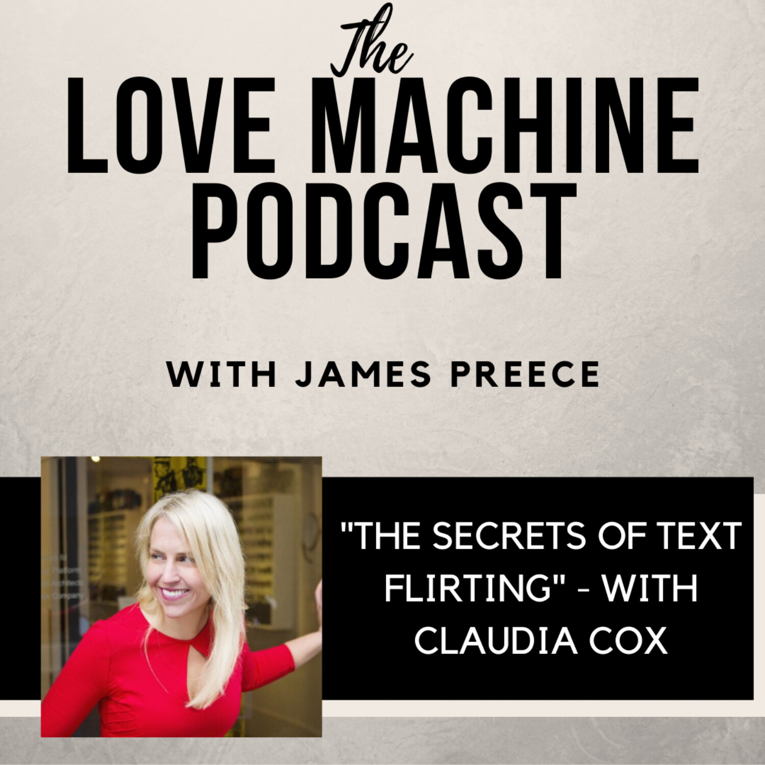 Love Machine with James Preece