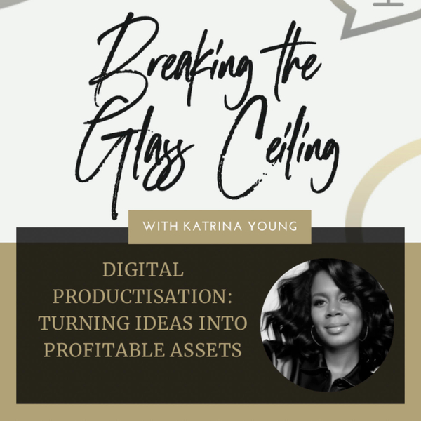 Episode 7 - Digitalisation: turning ideas into profitable effort artwork