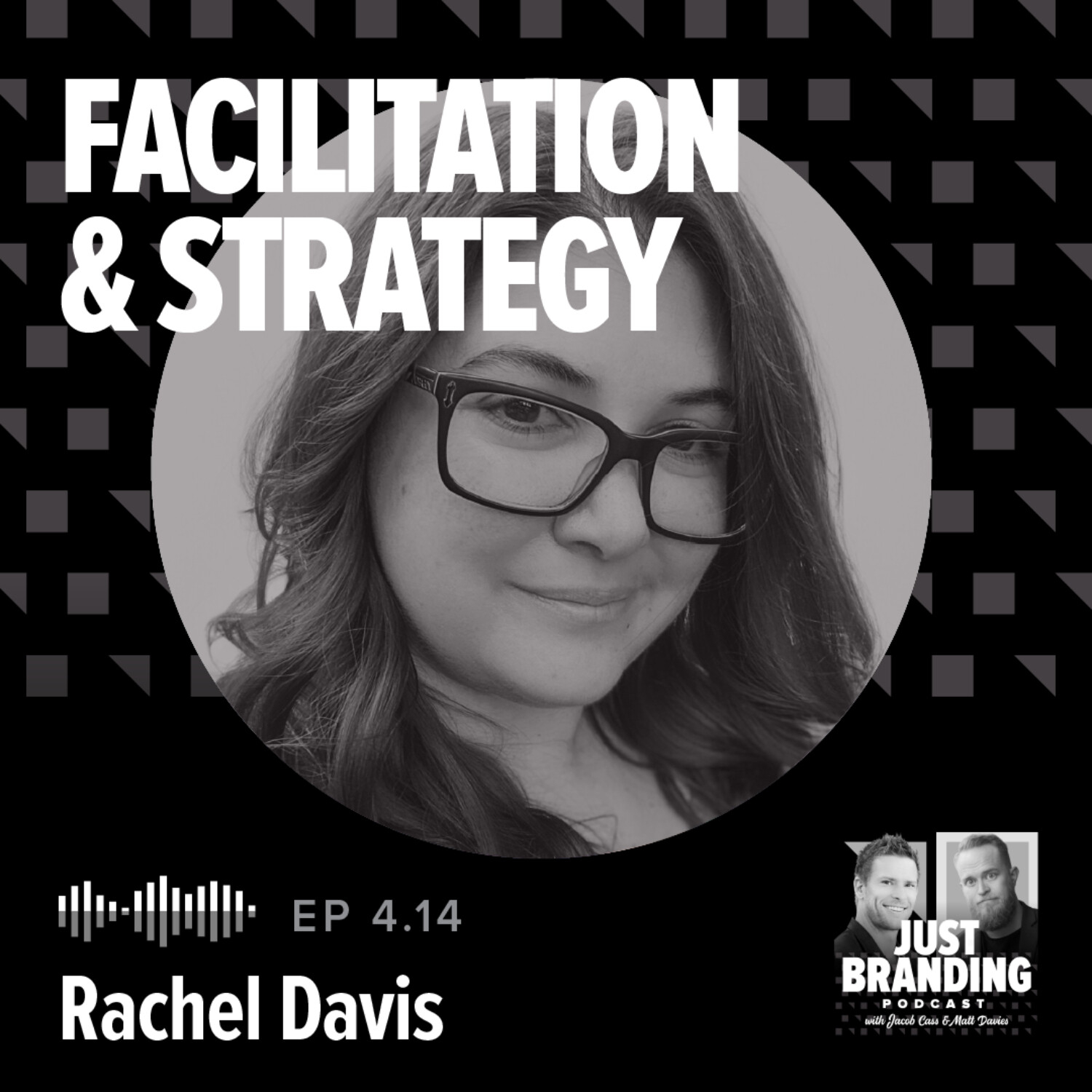 S04.EP14 - Balancing Facilitation & Strategy w/ Rachel Davis