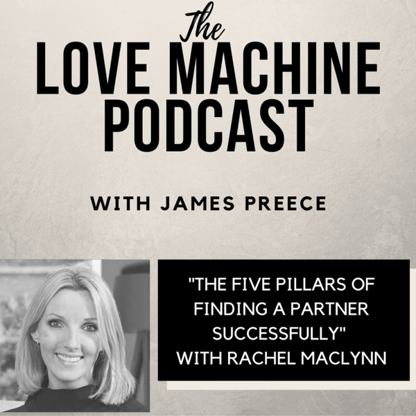 The Five Pillars of Finding a Partner Successfully - with Rachel M artwork