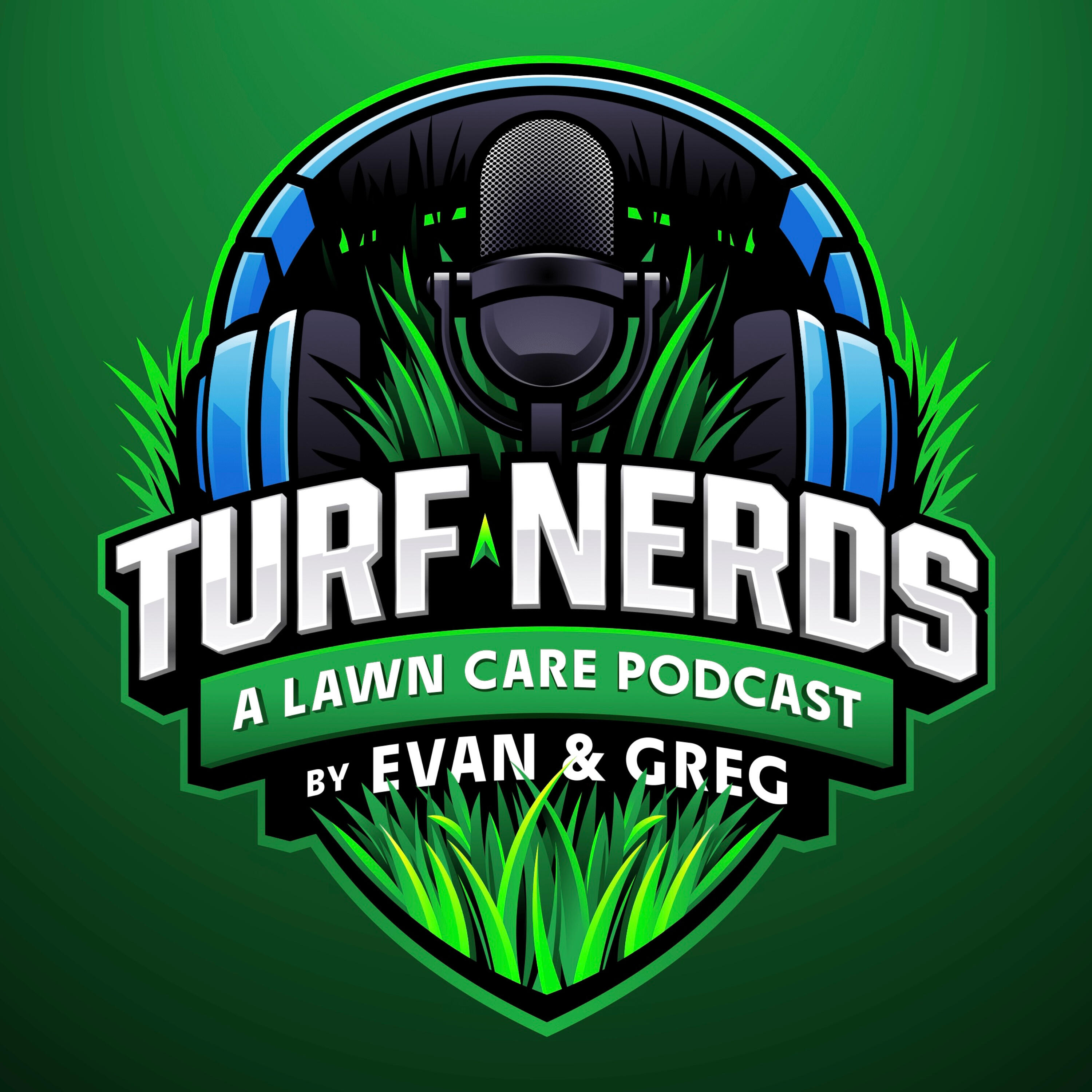 Turf Nerds: A Lawn Care Podcast