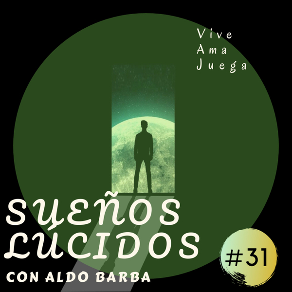 #31 – Las Pesadillas