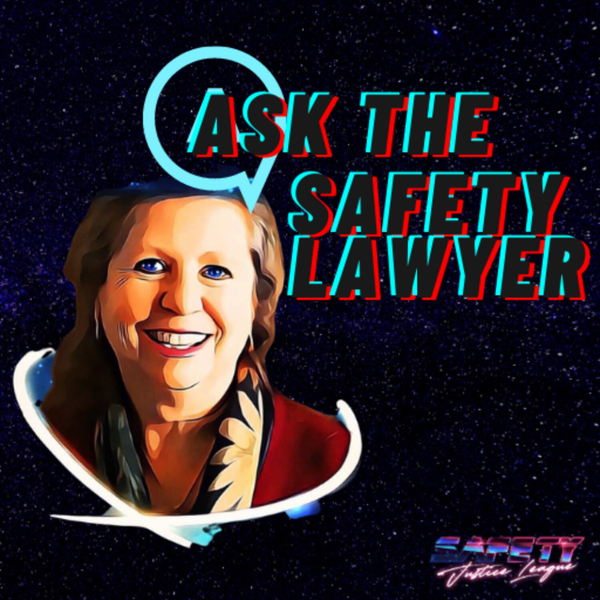 SJL Presents Ask The Safety Lawyer (The Annual 420 Episode) artwork